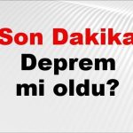 Son dakika Elazığ’da deprem mi oldu? Az önce deprem Elazığ’da nerede oldu? Elazığ deprem Kandilli ve AFAD son depremler listesi 26 Mayıs 2026